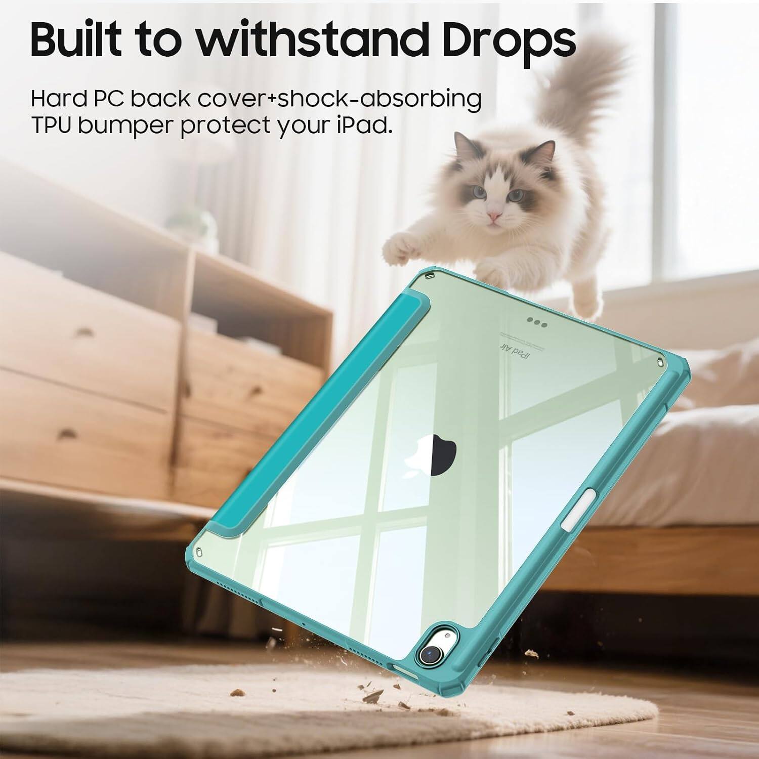 Built to withstand Drops  
Hard PC back cover+shock-absorbing TPU bumper protect your iPad.