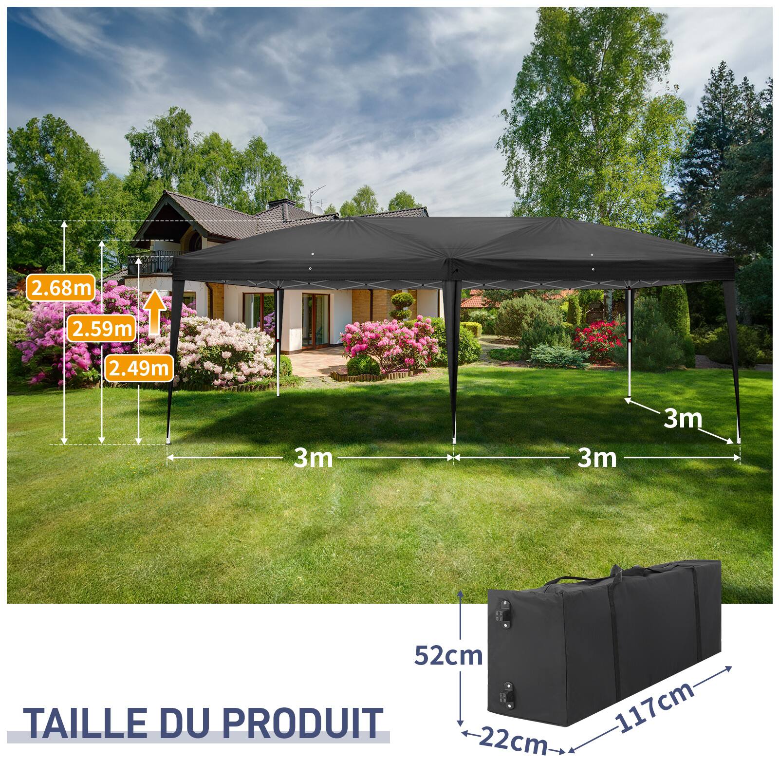 2.68m  
2.59m  
2.49m  
3m  
3m  
3m  
52cm  
TAILLE DU PRODUIT  
22cm  
117cm