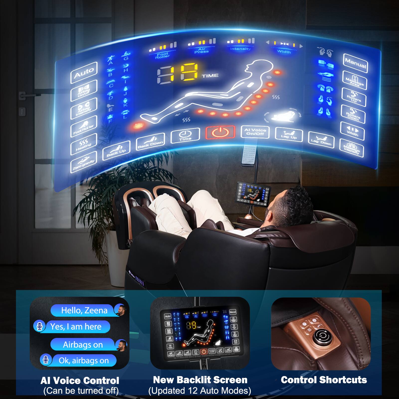 - Airbags on
- Auto Modes
- AI Voice Control (Can be turned off)
- New Backlit Screen (Updated 12 Auto Modes)
- Control Shortcuts

- Hello, Zeena
- Yes, I am here
- Airbags on
- Ok, airbags on