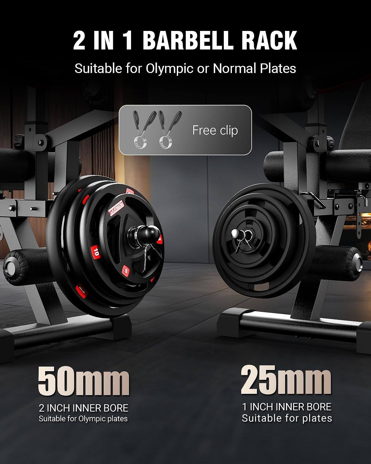 2 IN 1 BARBELL RACK  
Suitable for Olympic or Normal Plates  
Free clip  

50mm  
2 INCH INNER BORE  
Suitable for Olympic plates  

25mm  
1 INCH INNER BORE  
Suitable for plates