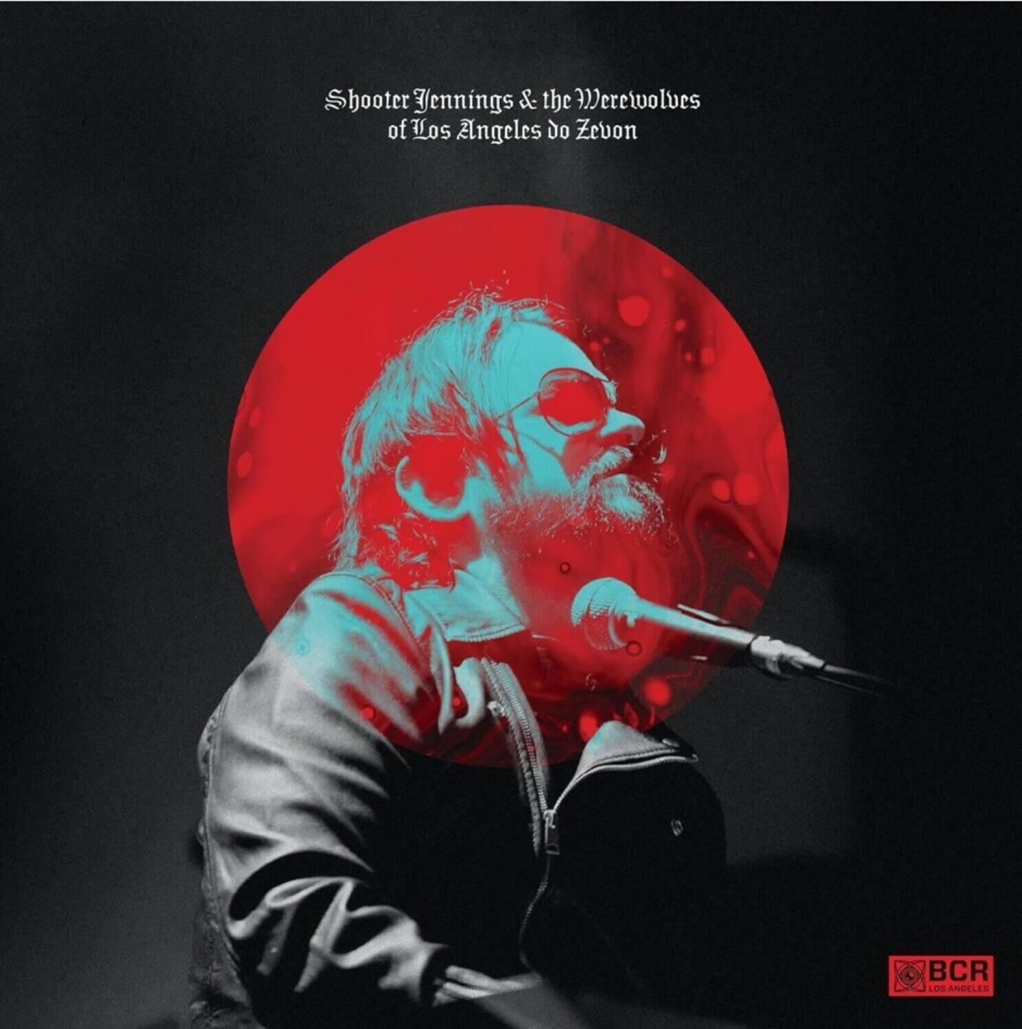 Shooter Jennings & the Werewolves of Los Angeles do Zevoon

BCR
LOS ANGELES