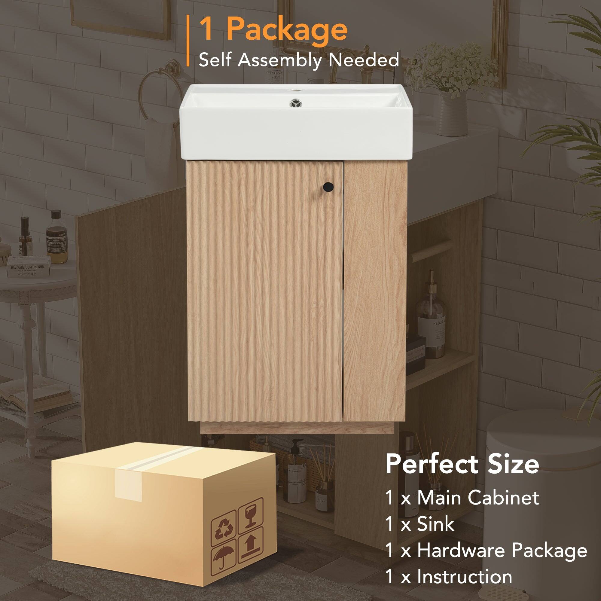 1 Package  
Self Assembly Needed  

Perfect Size  
1 x Main Cabinet  
1 x Sink  
1 x Hardware Package  
1 x Instruction