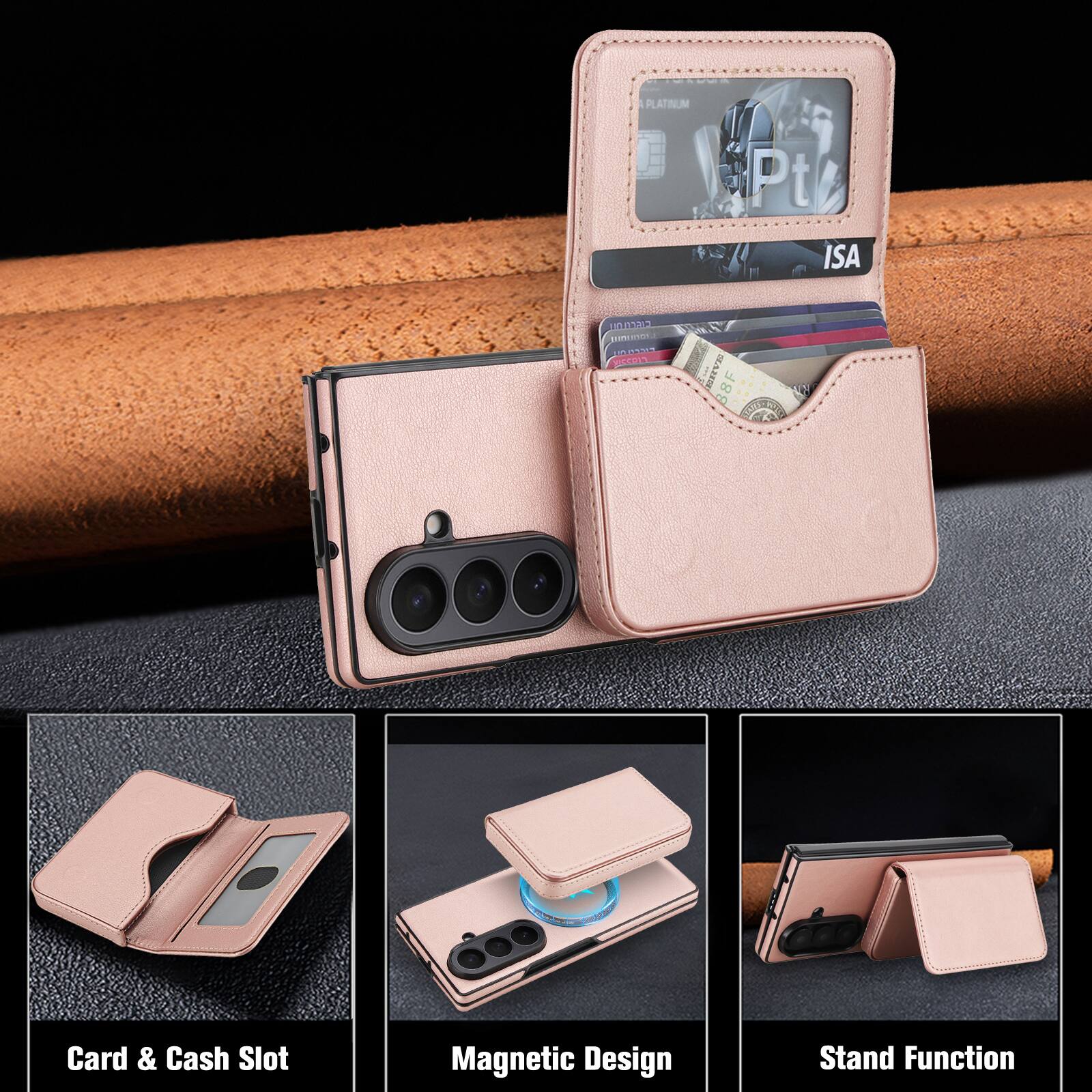 PLATINUM Pt ISA

Card & Cash Slot
Magnetic Design
Stand Function
