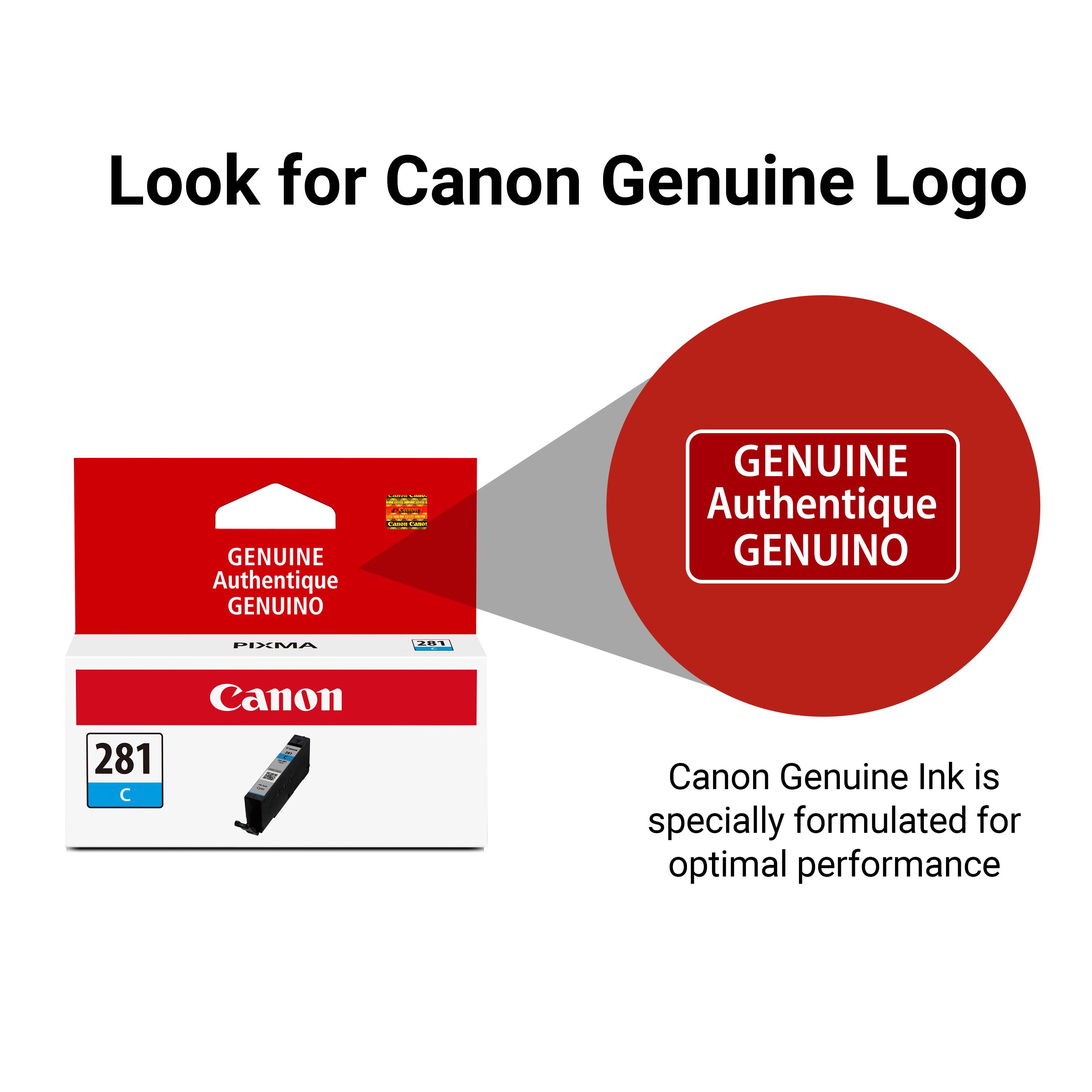 Look for Canon Genuine Logo

GENUINE Authentique GENUINO

Canon Genuine Ink is specially formulated for optimal performance

PIXMA 2L 281 C

Canon