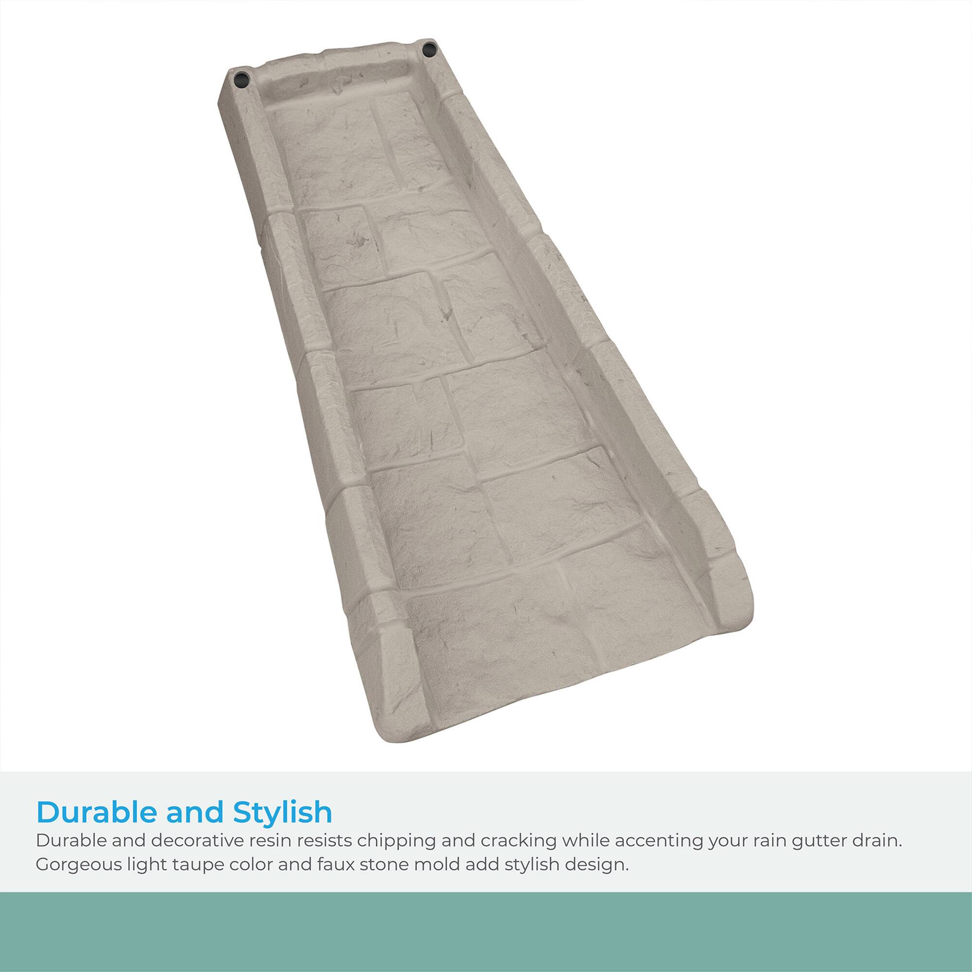 Durable and Stylish

Durable and decorative resin resists chipping and cracking while accenting your rain gutter drain. Gorgeous light taupe color and faux stone mold add stylish design.