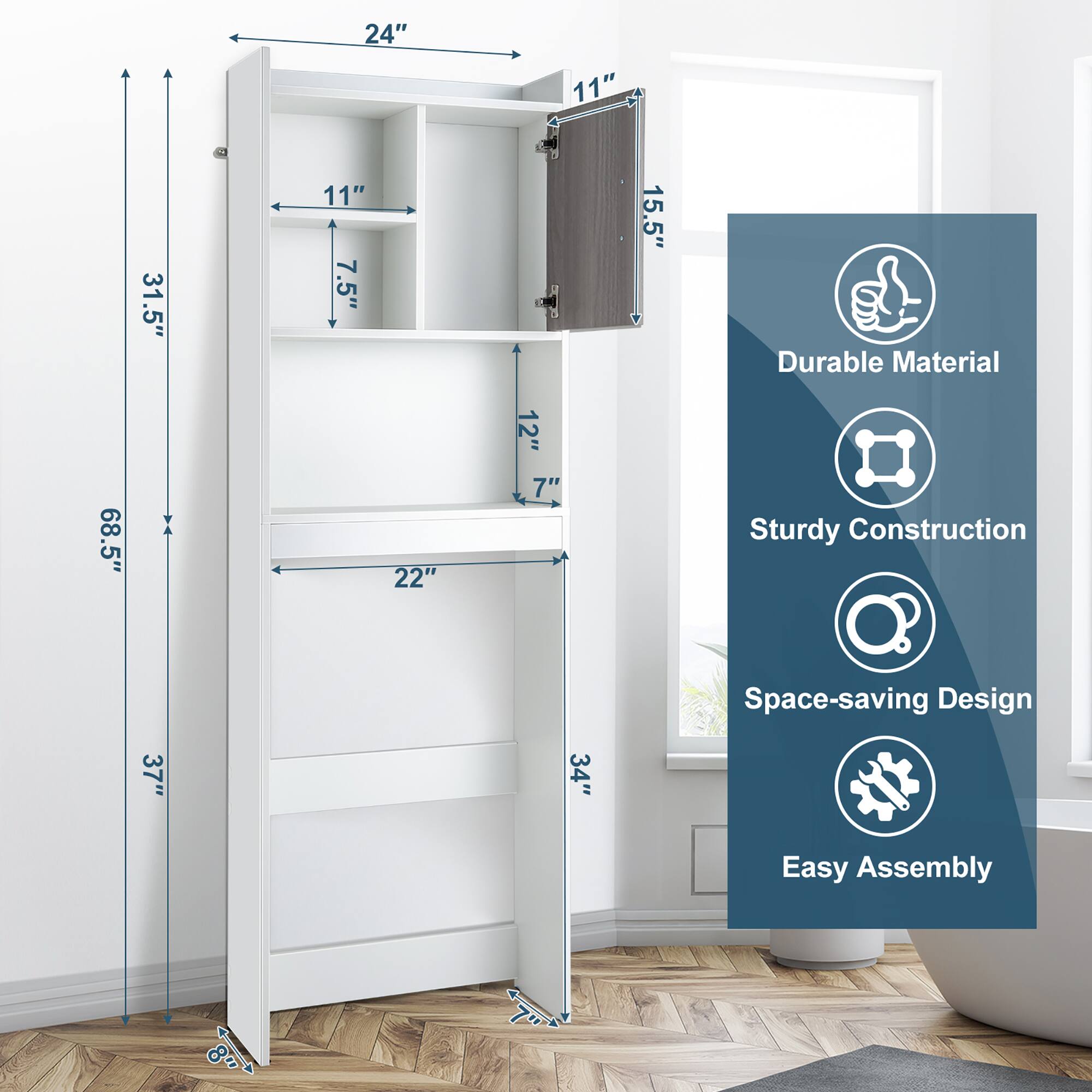 - 24"
- 11"
- 31.5"
- 7.5"
- 12"
- 7"
- 22"
- 37"
- 8"
- 68.5"
- 34"
- 15.5"
- 11"

- Durable Material
- Sturdy Construction
- Space-saving Design
- Easy Assembly