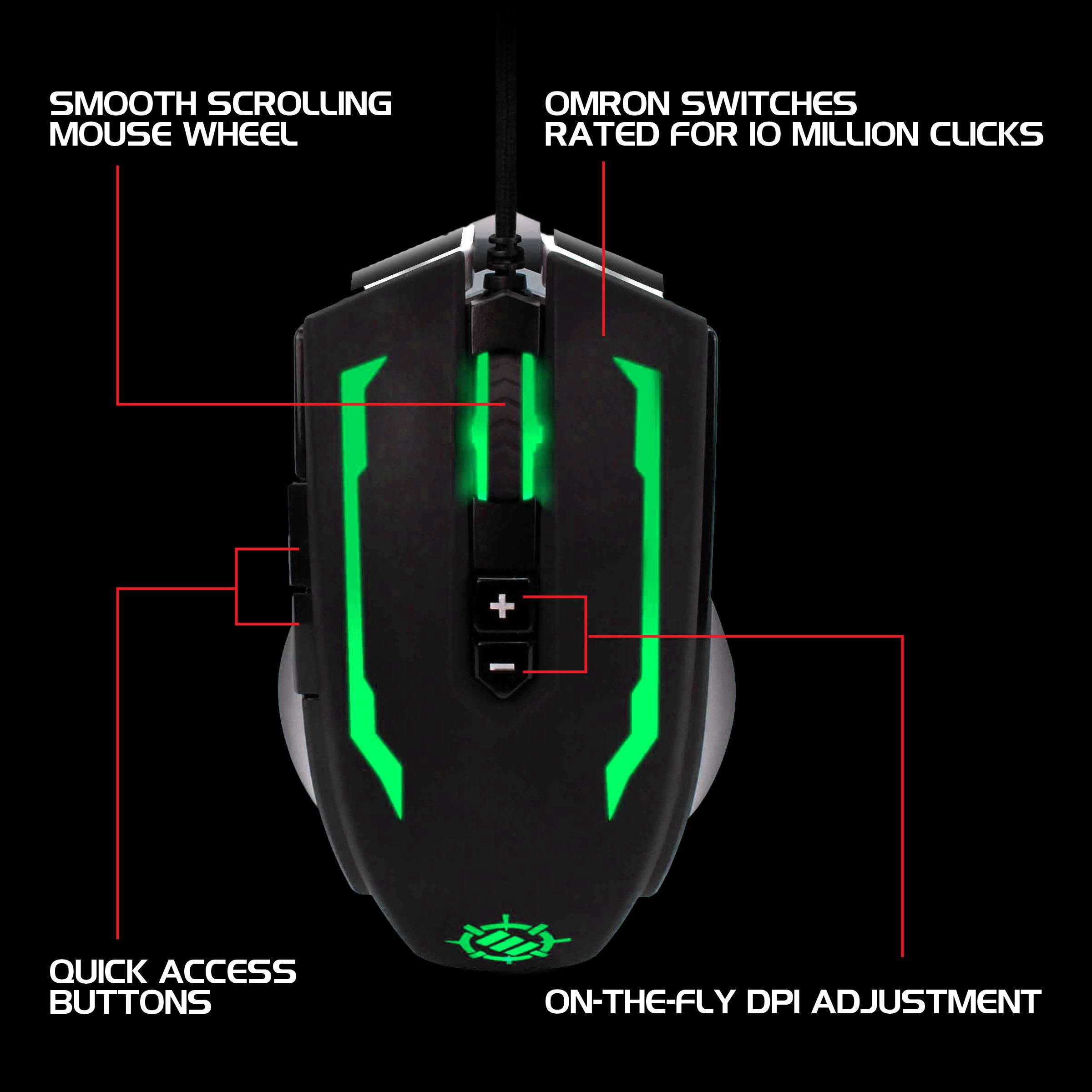 SMOOTH SCROLLING MOUSE WHEEL  
OMRON SWITCHES RATED FOR 10 MILLION CLICKS  
QUICK ACCESS BUTTONS  
ON-THE-FLY DPI ADJUSTMENT