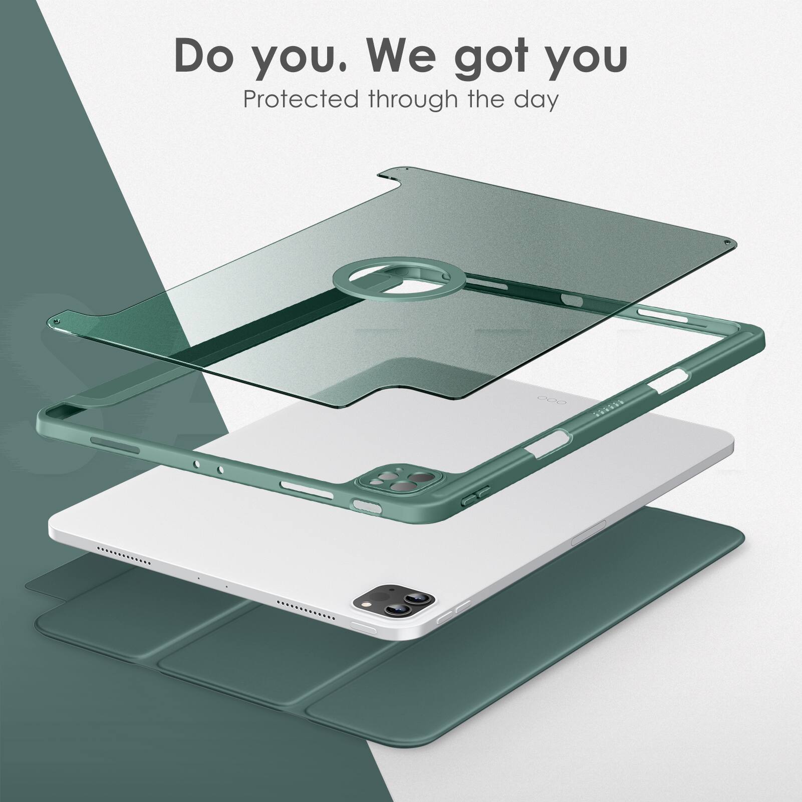 Do you. We got you  
Protected through the day