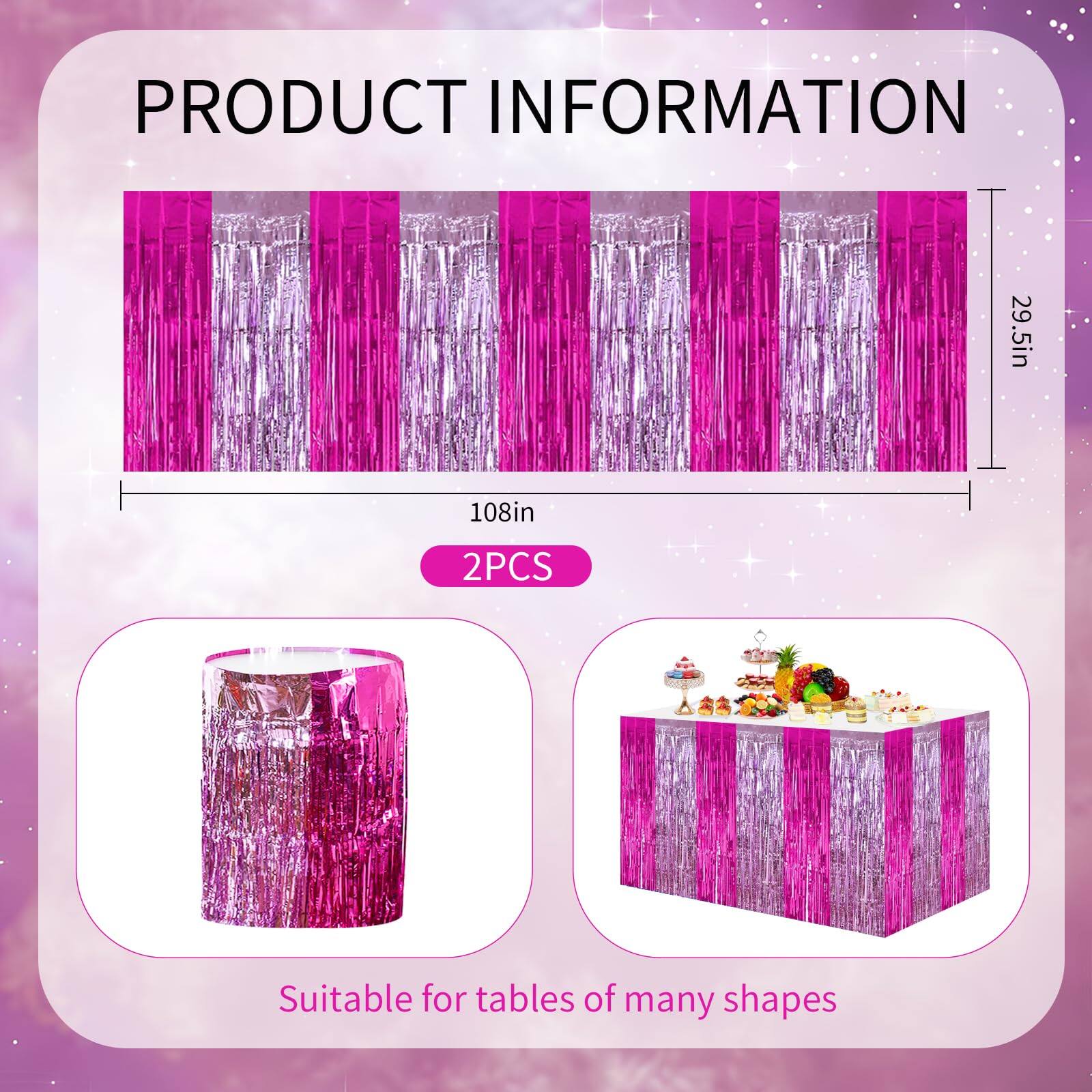 PRODUCT INFORMATION

29.5in x 108in  
2PCS  
Suitable for tables of many shapes