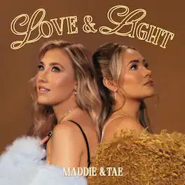 Maddie & Tae - Love & Light - VINYL LP