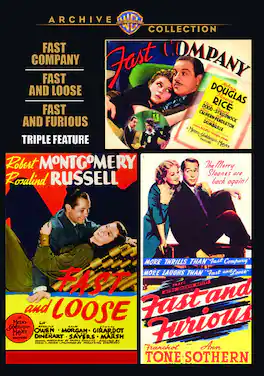 Fast Company/Fast and Loose/Fast and Furious-Triple Feat-DVD