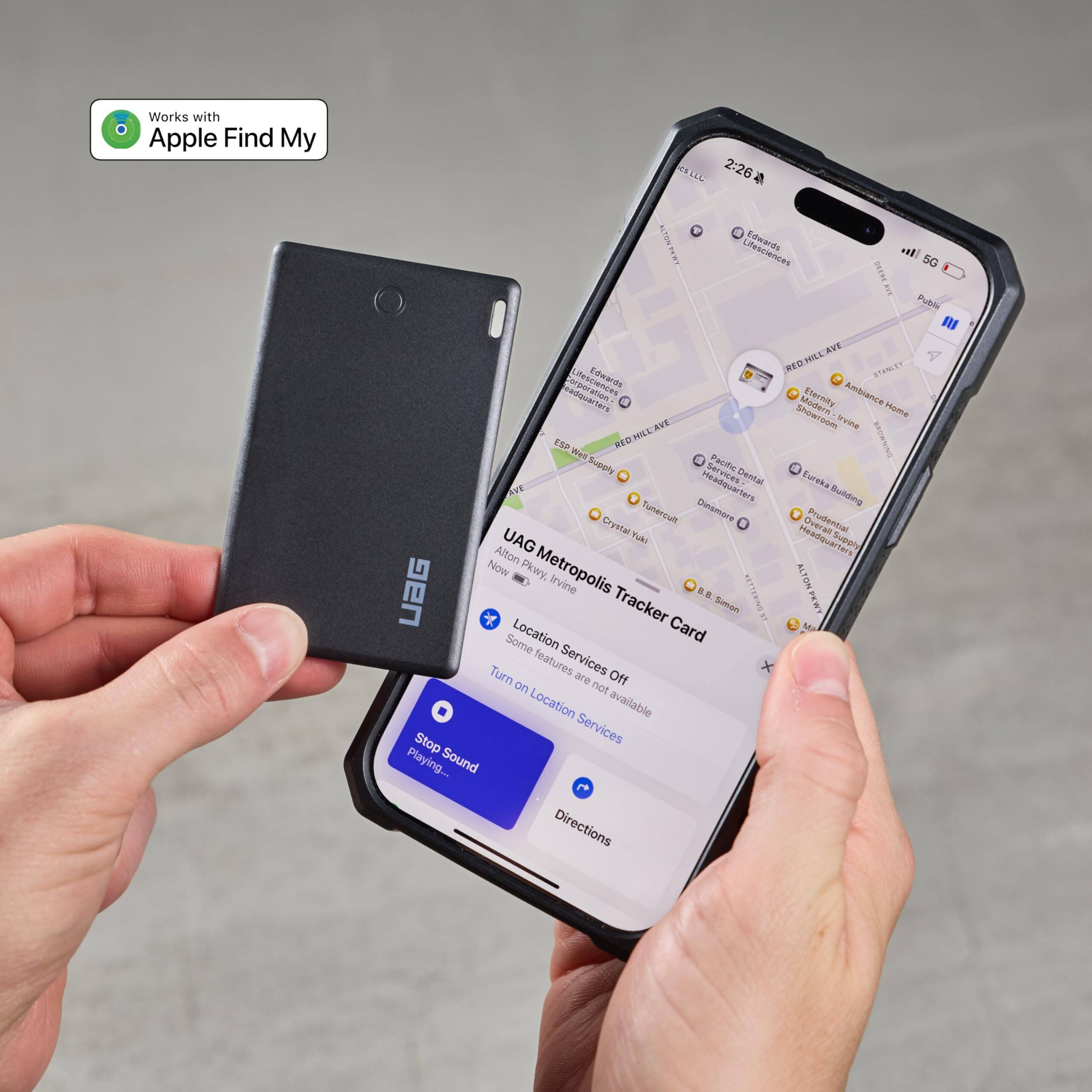 Works with Apple Find My

2:26

UAG Metropolis Tracker Card

Location Services Off
Some features are not available

Stop Sound Playing...
Turn on Location Services
Directions