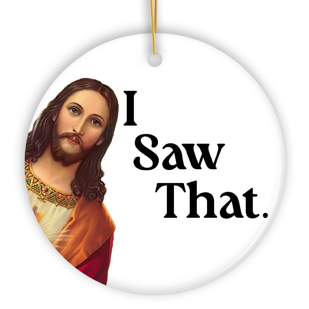 I Saw That.