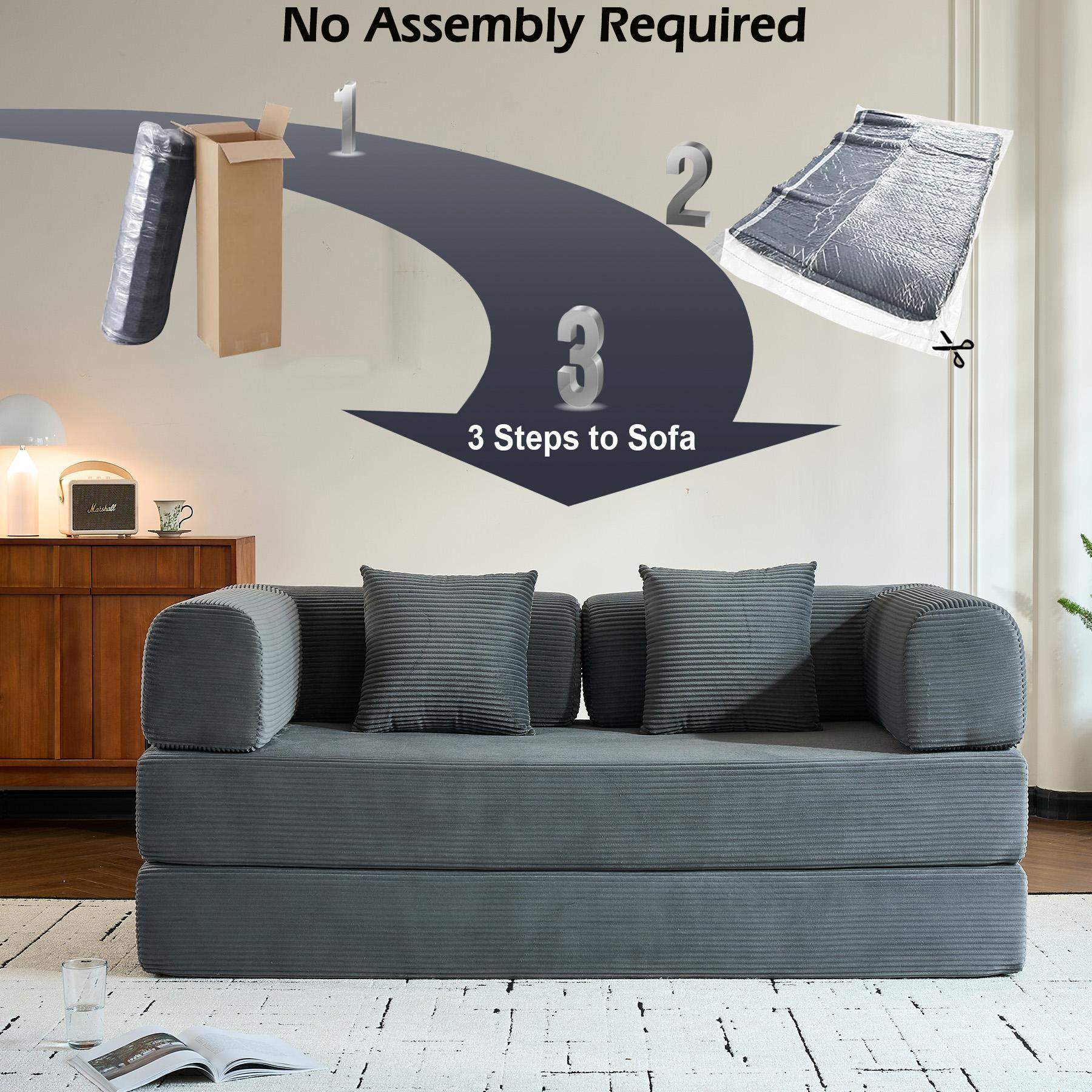 No Assembly Required  
3 Steps to Sofa
