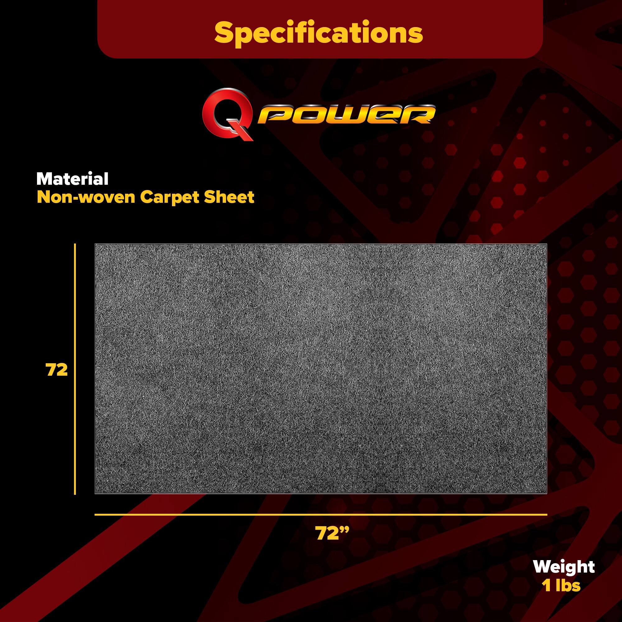 Specifications  
Material: Non-woven Carpet Sheet  
Size: 72" x 72"  
Weight: 1 lbs