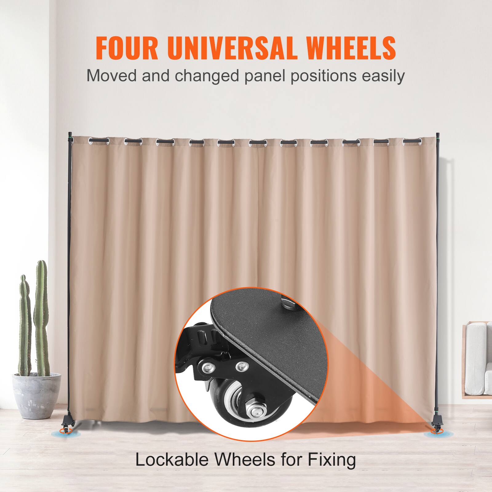 FOUR UNIVERSAL WHEELS
Moved and changed panel positions easily
Lockable Wheels for Fixing