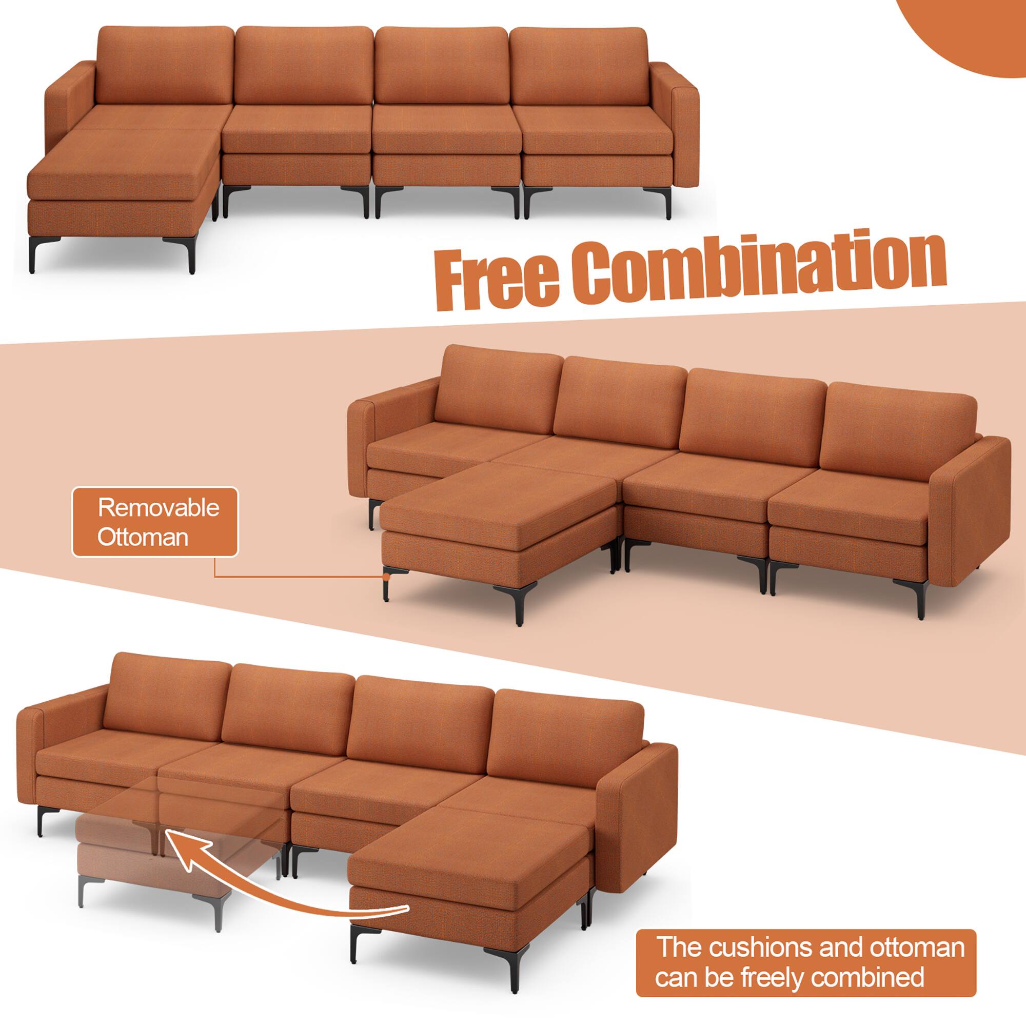 Free Combination

Removable Ottoman

The cushions and ottoman can be freely combined
