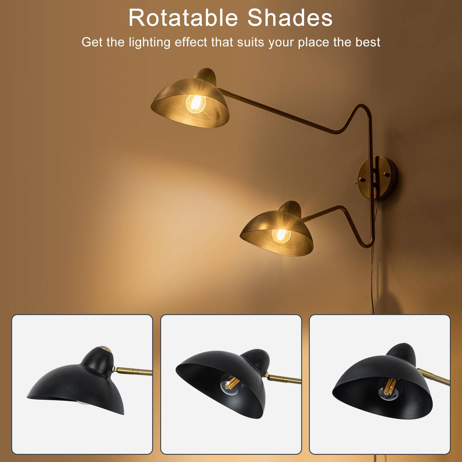 Rotatable Shades  
Get the lighting effect that suits your place the best