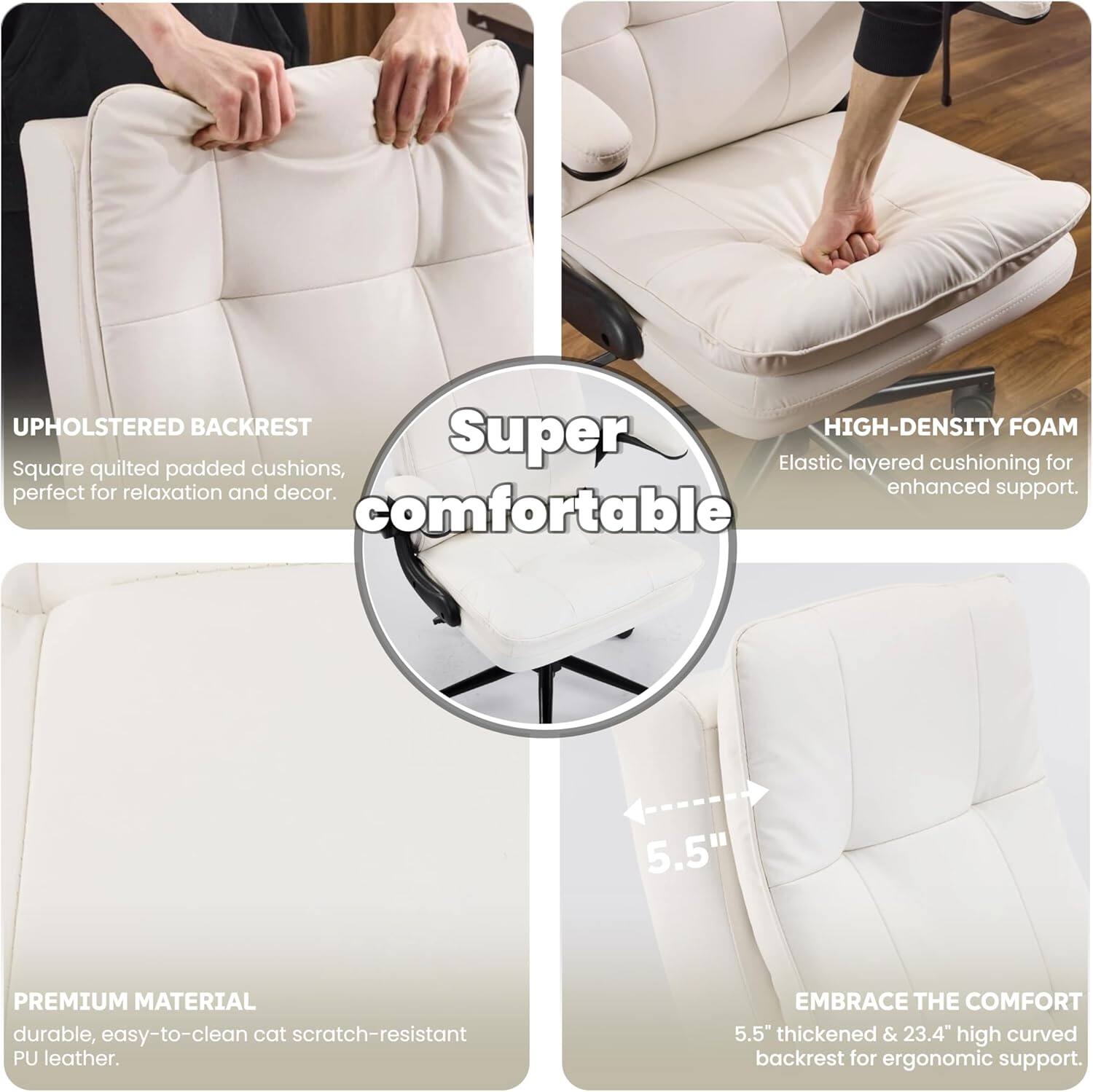UPHOLSTERED BACKREST

Square quilted padded cushions, perfect for relaxation and decor.

HIGH-DENSITY FOAM

Elastic layered cushioning for enhanced support.

PREMIUM MATERIAL

Durable, easy-to-clean cat scratch-resistant PU leather.

EMBRACE THE COMFORT

5.5" thickened & 23.4" high curved backrest for ergonomic support.