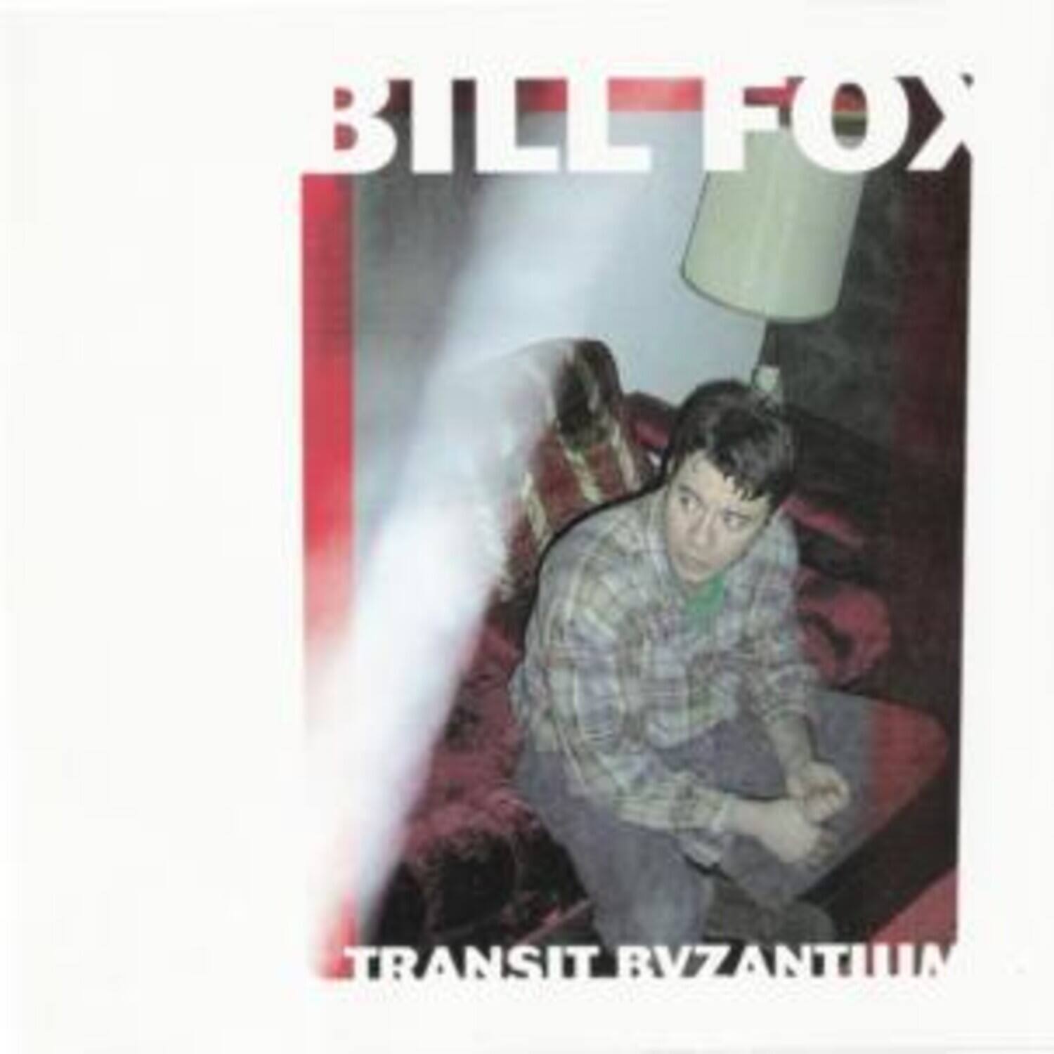 Bill Fox - Transit Byzantium   - VINYL LP price history on PriceWatchPro