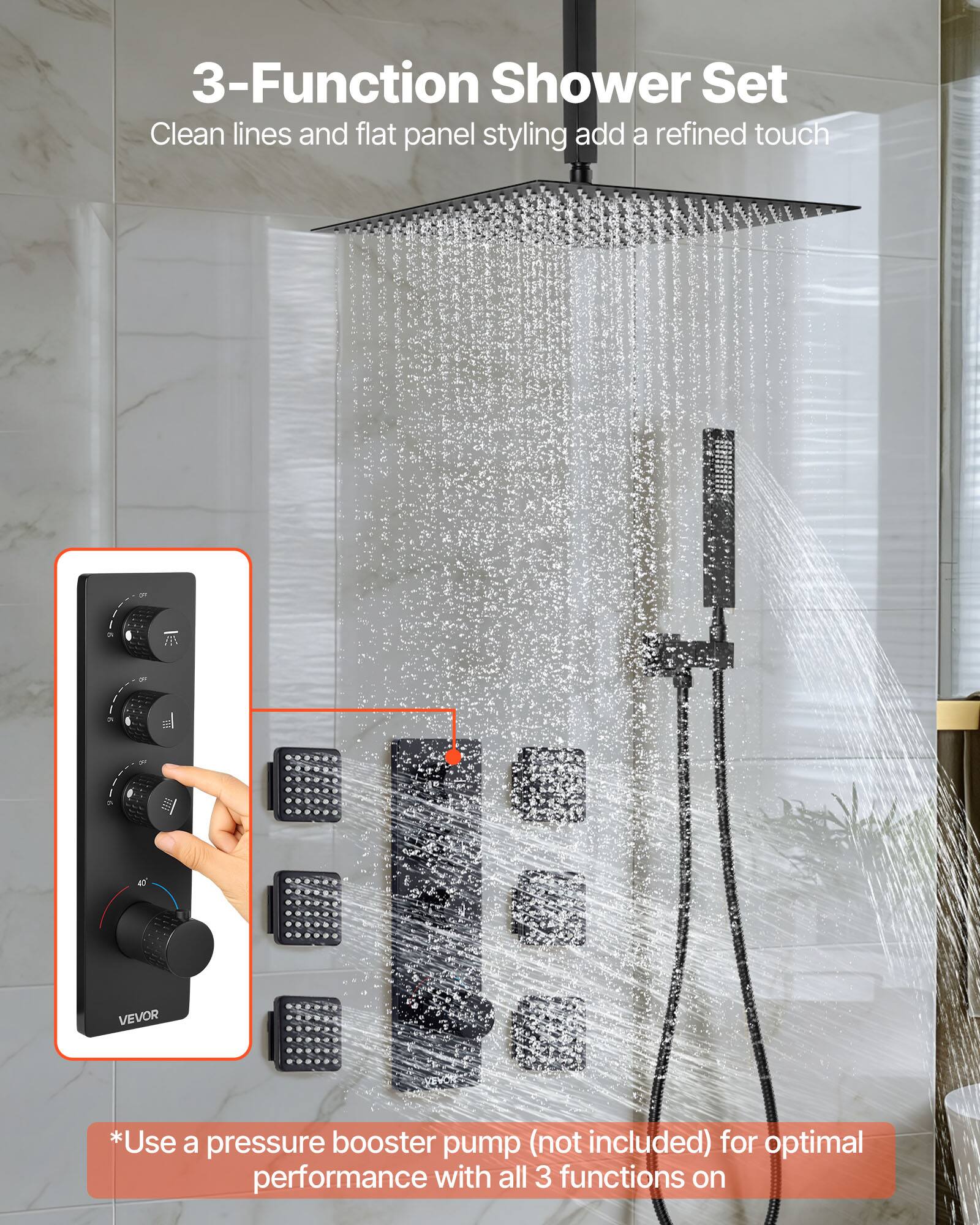 3-Function Shower Set

Clean lines and flat panel styling add a refined touch

*Use a pressure booster pump (not included) for optimal performance with all 3 functions on