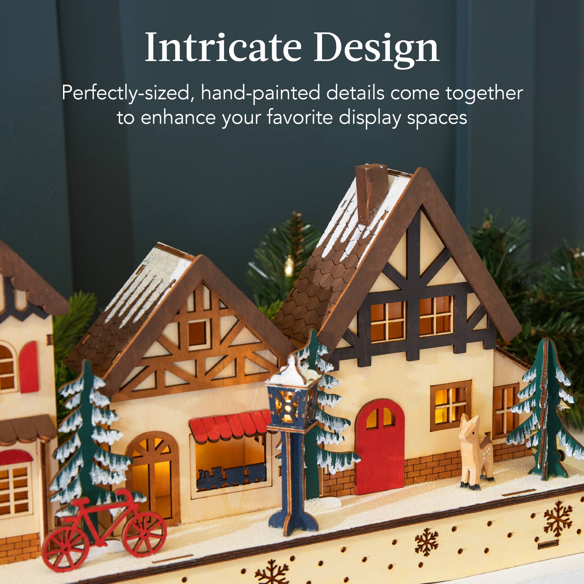 Intricate Design

Perfectly-sized, hand-painted details come together to enhance your favorite display spaces