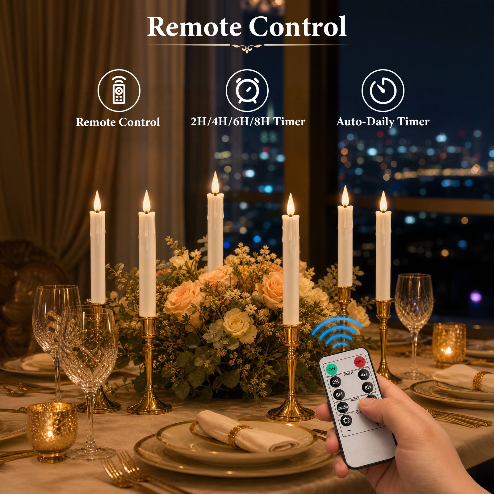 Remote Control  
2H/4H/6H/8H Timer  
Auto-Daily Timer  
OFF ON TIMER 4H 2H 8H  
MODE Candle DIA
