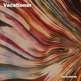 Vacationer - Wavelengths - VINYL LP