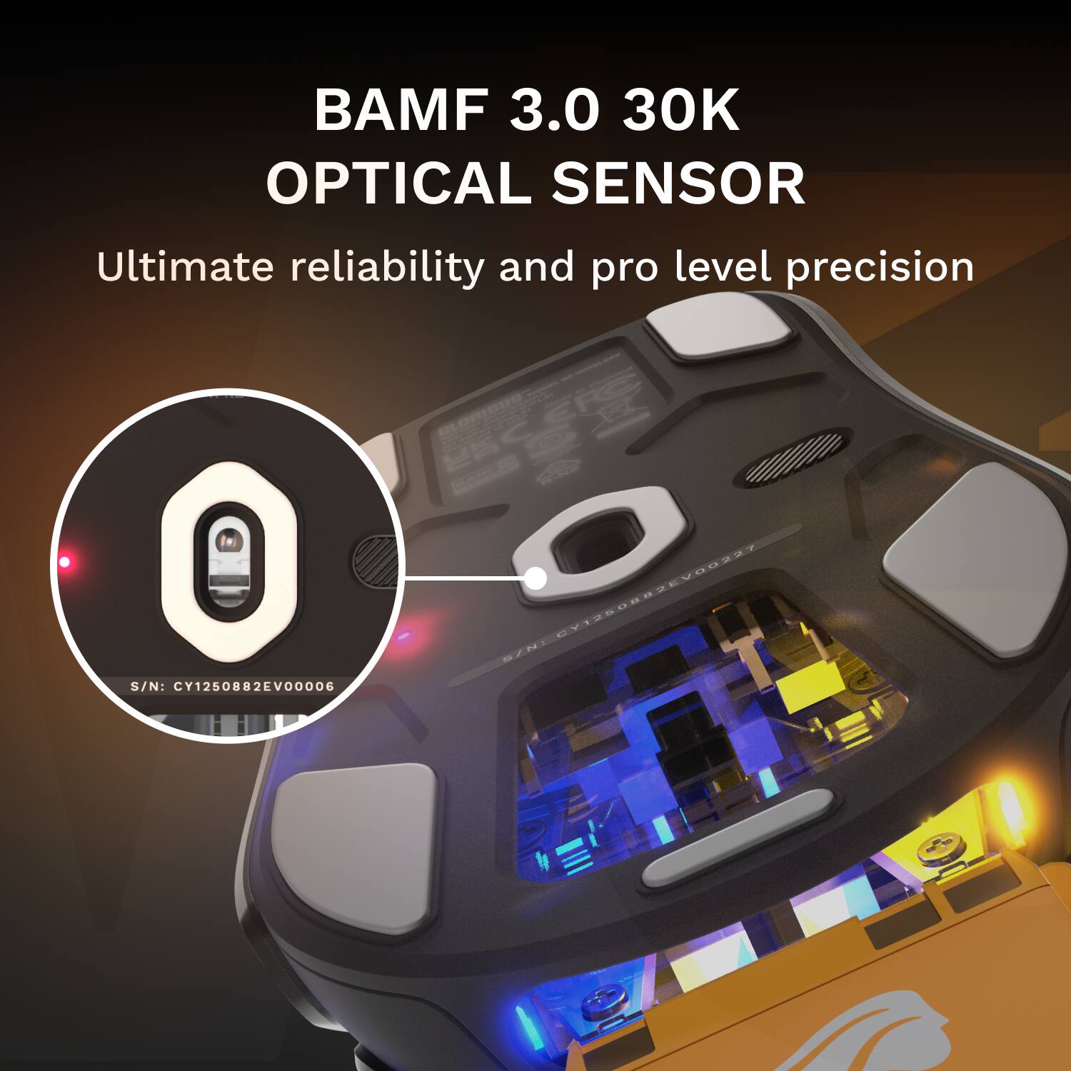 BAMF 3.0 30K OPTICAL SENSOR

Ultimate reliability and pro level precision

S/N: CY1250882EVO0006