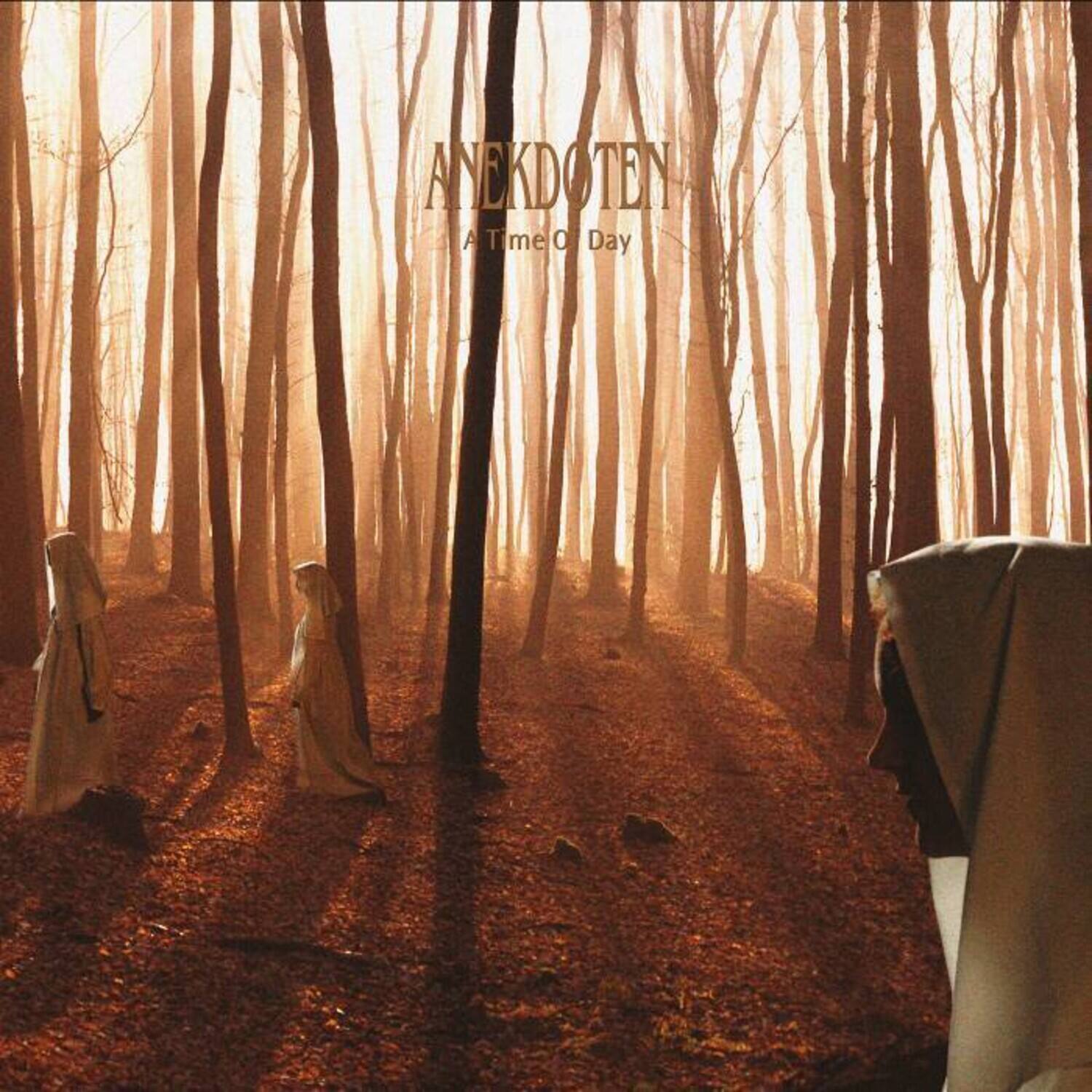 ANEKDOTEN  
A Time of Day