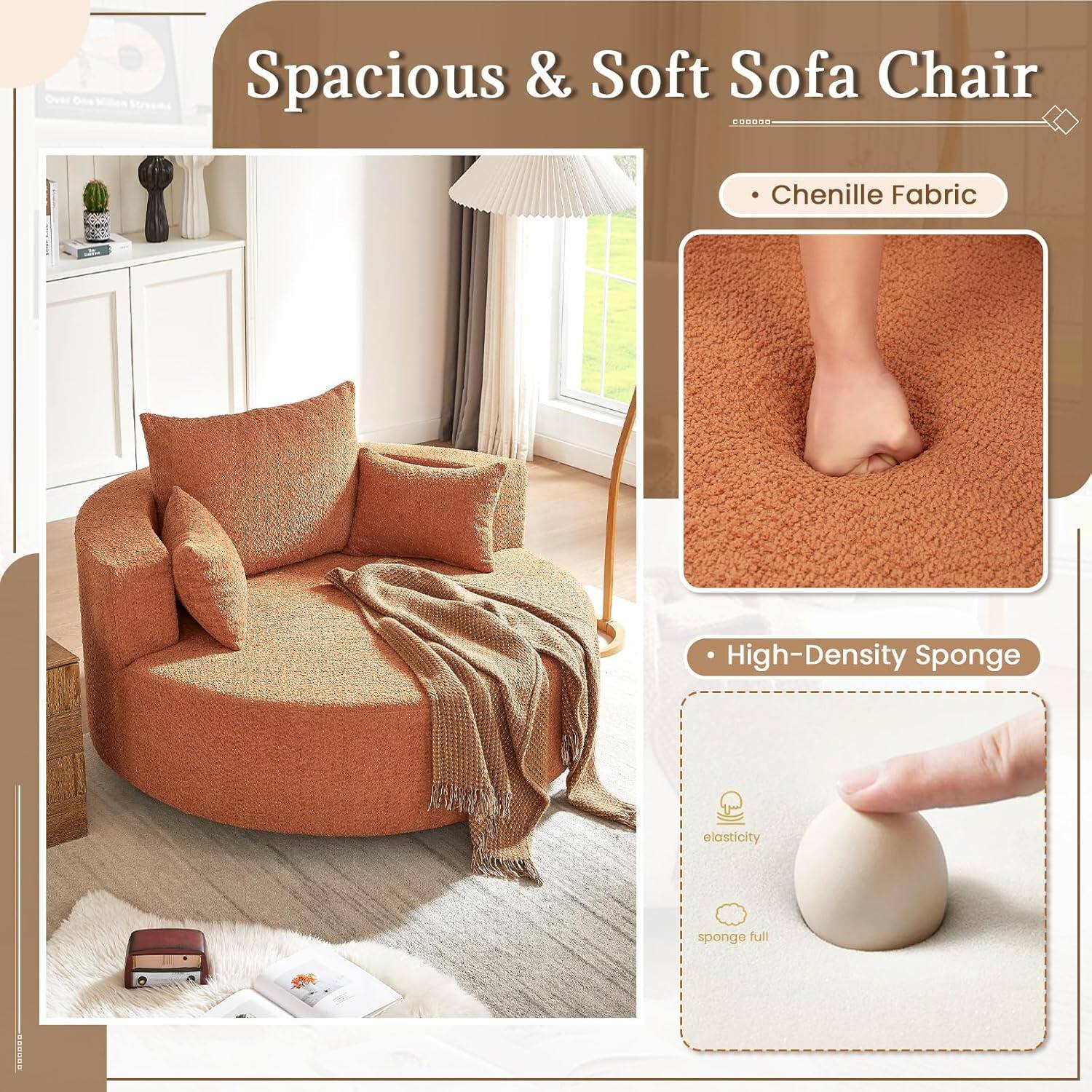 Spacious & Soft Sofa Chair

- Chenille Fabric
- High-Density Sponge

elasticity
sponge full