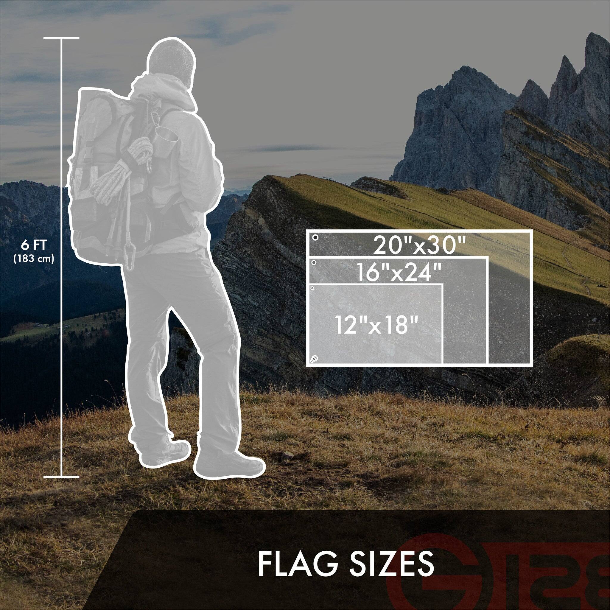 6 FT (183 cm)  
20" x 30"  
16" x 24"  
12" x 18"  

FLAG SIZES