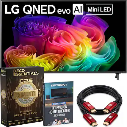 LG QNED evo AI Mini LED
DECO ESSENTIALS + CPS PREMIUM
12 MONTH CPS PROTECTION
PREMIUM PROTECTION PLAN
DECOGEAR
BEGINNER'S GUIDE
TELEVISION HOME THEATER ESSENTIALS