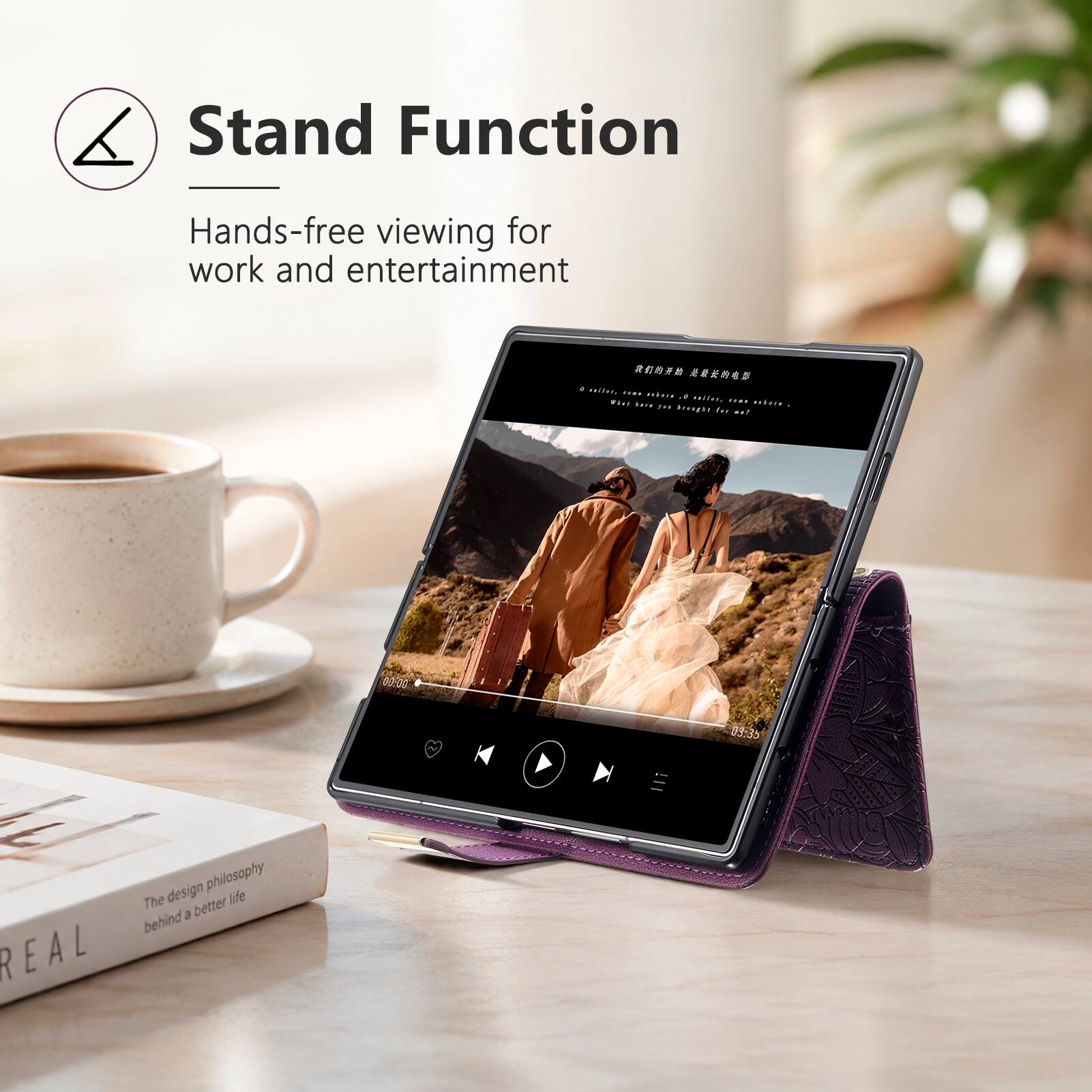 Stand Function  
Hands-free viewing for work and entertainment  

aEITAZ .... ..arE . 2010Az- 4 .... crare .... ... .r.. For ... 00:00 REAL design philosophy The life a better behind