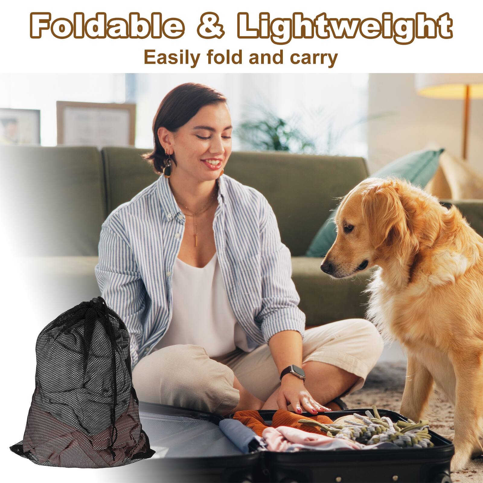 Foldable & Lightweight  
Easily fold and carry