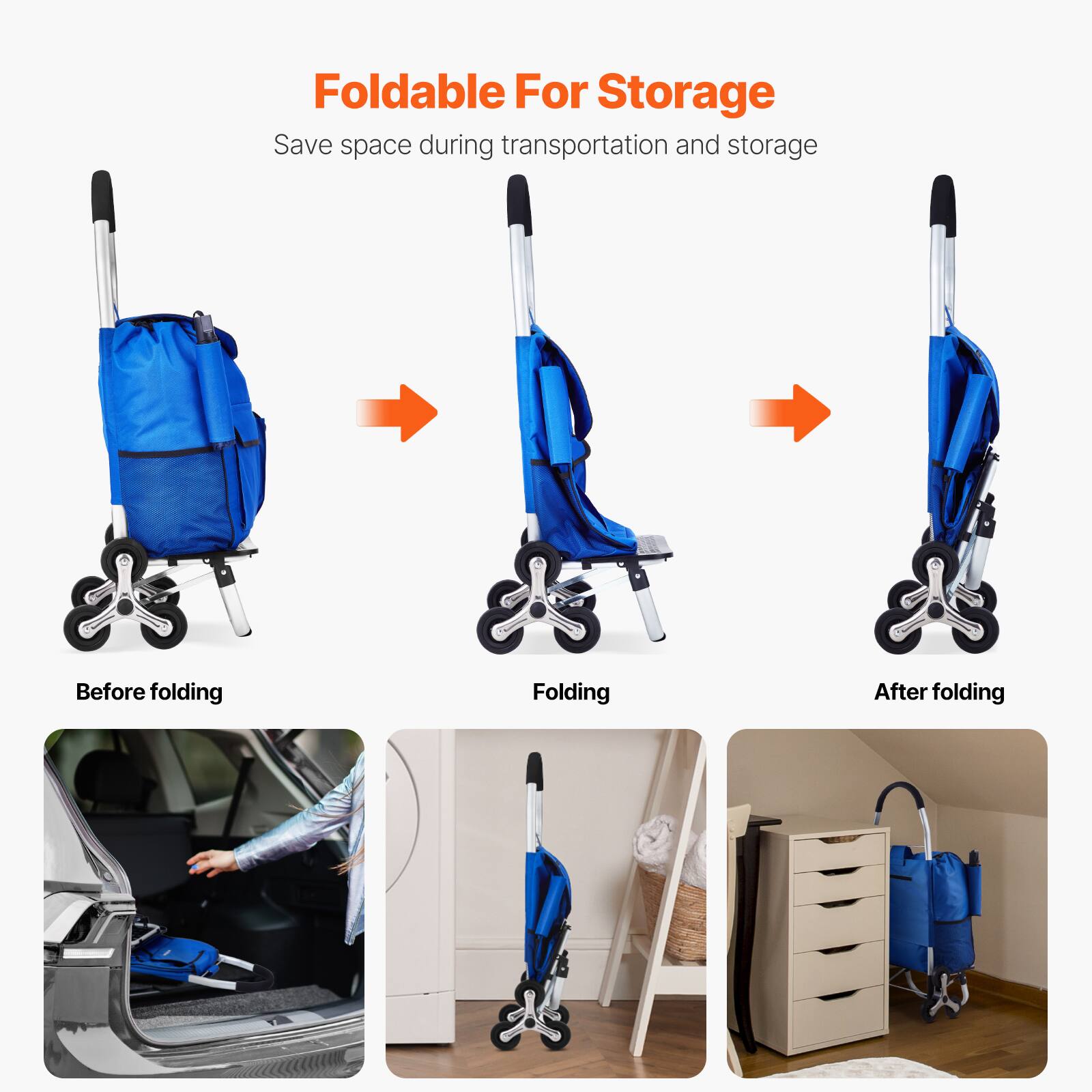 Foldable For Storage  
Save space during transportation and storage  

Before folding  
Folding  
After folding
