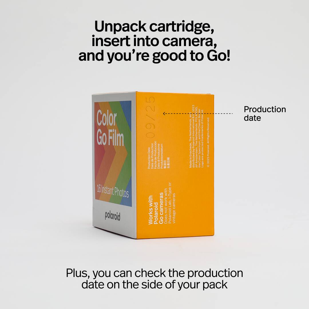 Unpack cartridge, insert into camera, and you're good to Go! Color Go Film 16 Instant Photos polaroid 09/25 Date Production Produccin Producione Produktionsdatum de de  Production Date Focha Data =   or workwith i-Type with cameras Lab, cameras not Works Polaroid Go Does Polaroid vintage 1013 GGEV I TAW  Polartia PO sir e Netheriands Internation Clas therlands and rariema the Polaroid The Spectrum pretected Enschede PAmsteriam $ Made tstributeus JY theColor Logn are Reserved Rights Al Polaroid 2025 . Production date Plus, you can check the production date on the side of your pack