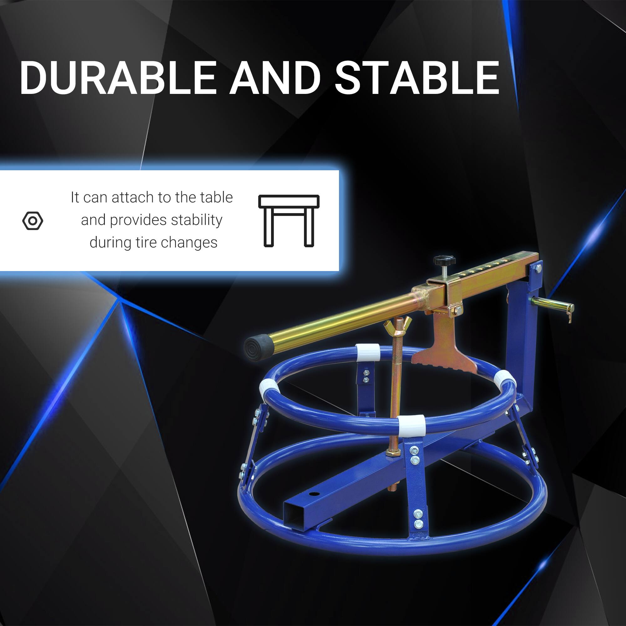 DURABLE AND STABLE

It can attach to the table and provides stability during tire changes