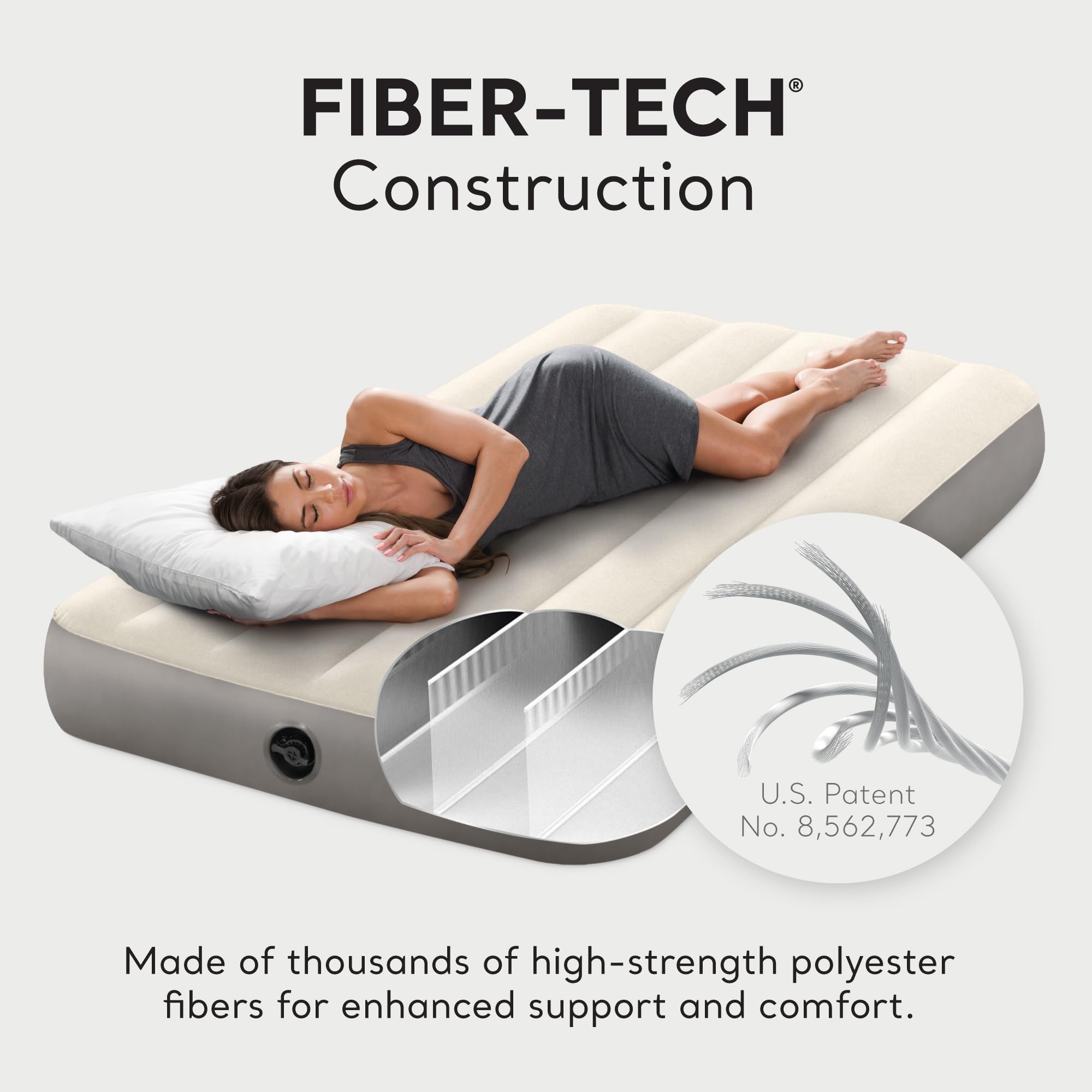 FIBER-TECH® Construction

Made of thousands of high-strength polyester fibers for enhanced support and comfort.

U.S. Patent No. 8,562,773