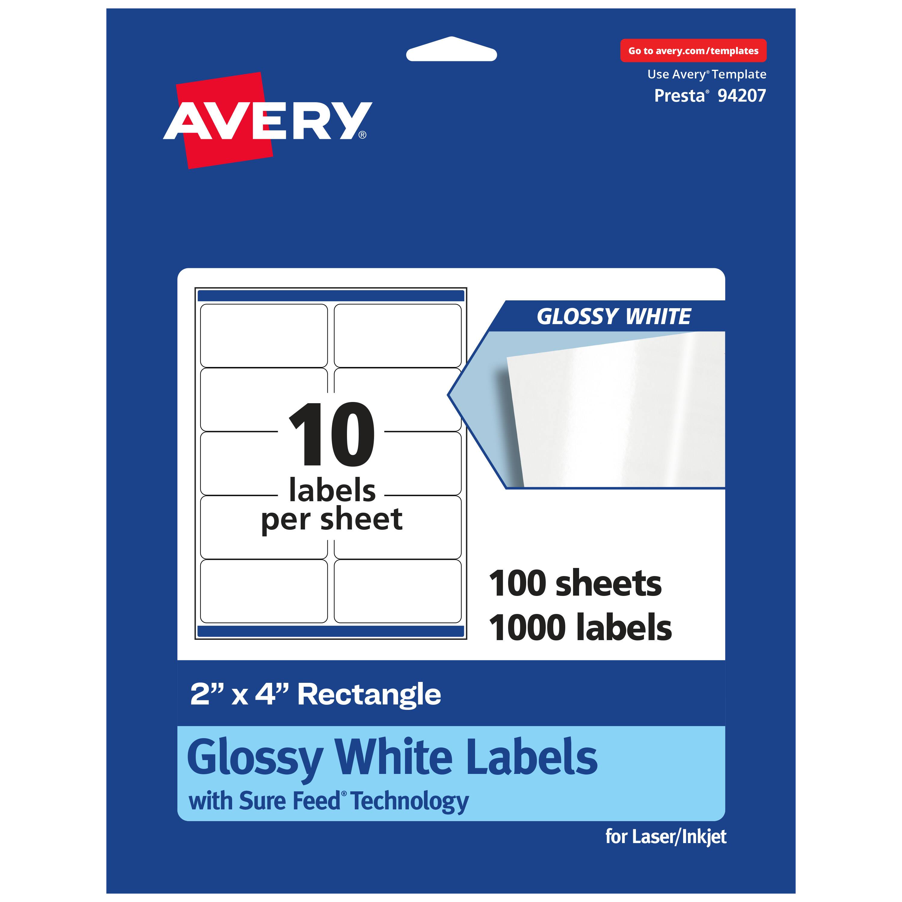Go to avery.com/templates

AVERY

Use Avery Template Presta* 94207

GLOSSY WHITE

10 labels per sheet

100 sheets

1000 labels

2" x 4" Rectangle Glossy White Labels with Sure Feed Technology for Laser/Inkjet