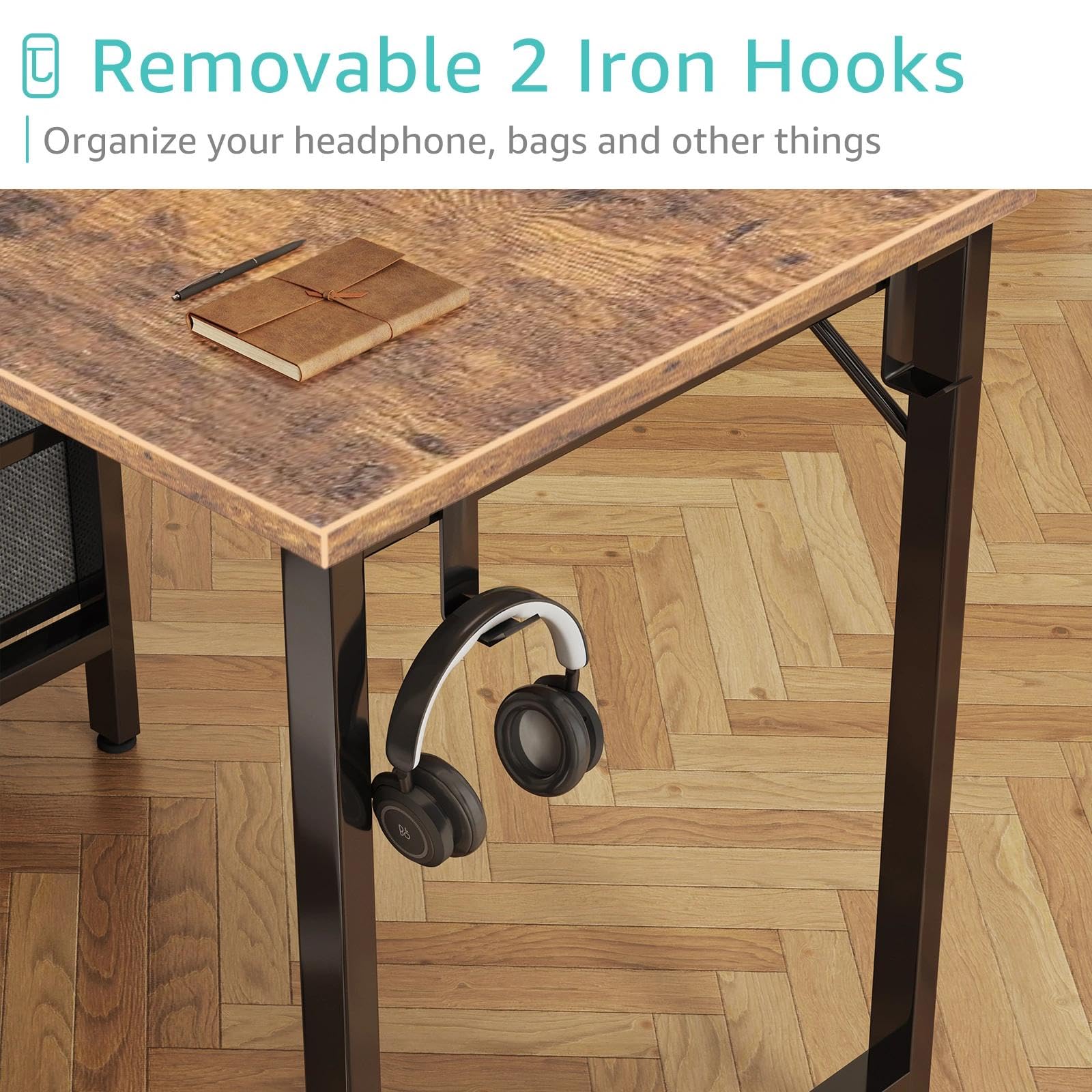 Removable 2 Iron Hooks  
Organize your headphone, bags and other things