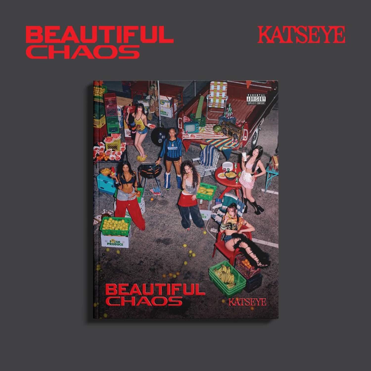 BEAUTIFUL CHAOS  
KATSEYE  
PARENTAL ADVISORY  
BEAUTIFUL CHAOS  
KATSEYE