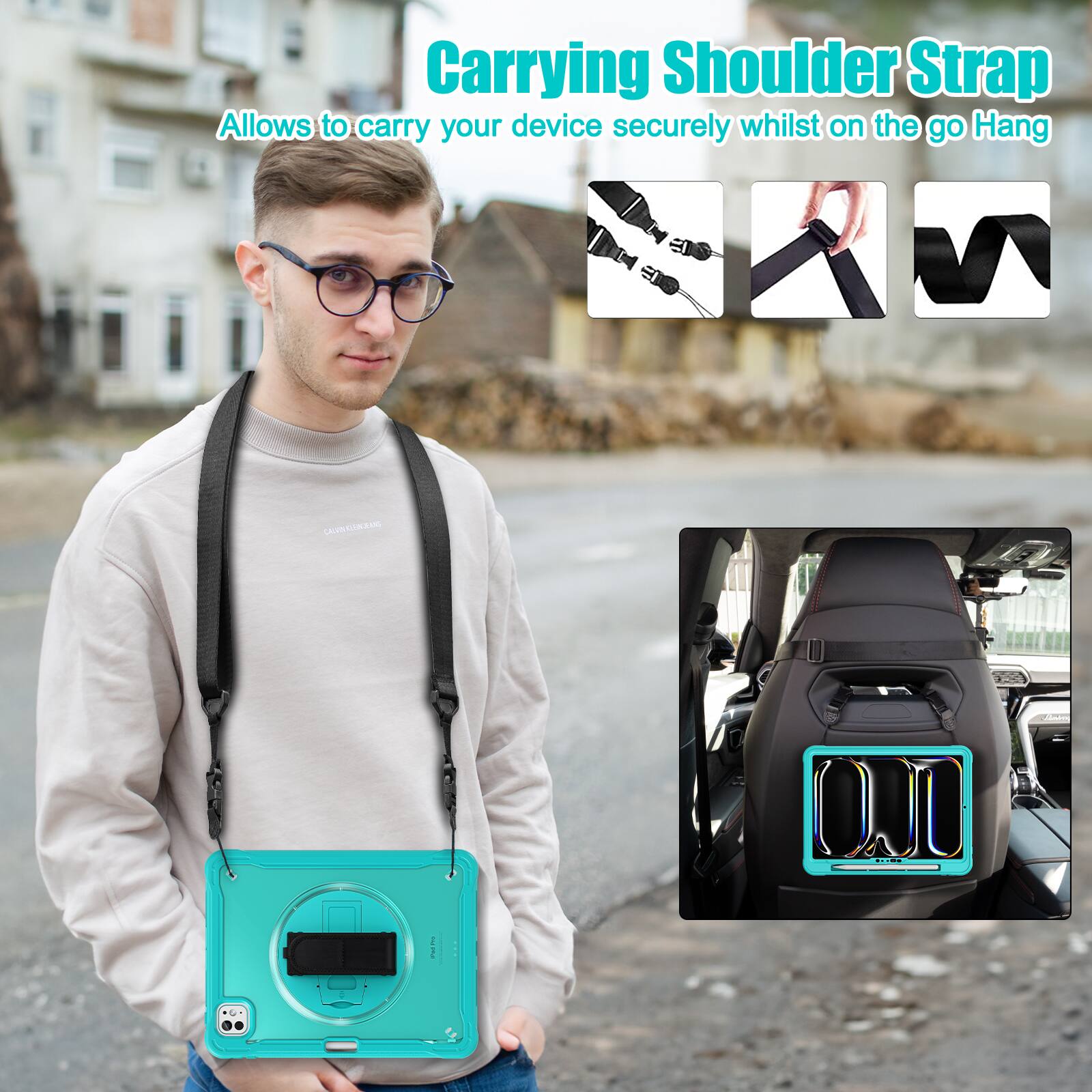 Carrying Shoulder Strap  
Allows to carry your device securely whilst on the go  
Hang