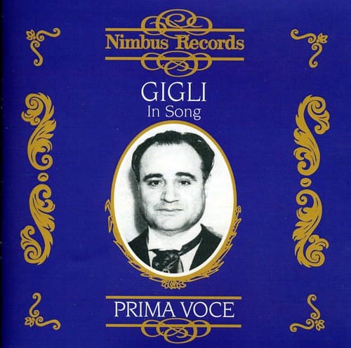 Beniamino Gigli - In Song 1925-1942   - COMPACT DISCS [CD] price history on PriceWatchPro