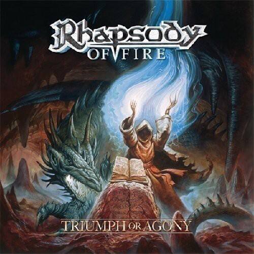 Rhapsody of Fire  
Triumph or Agony