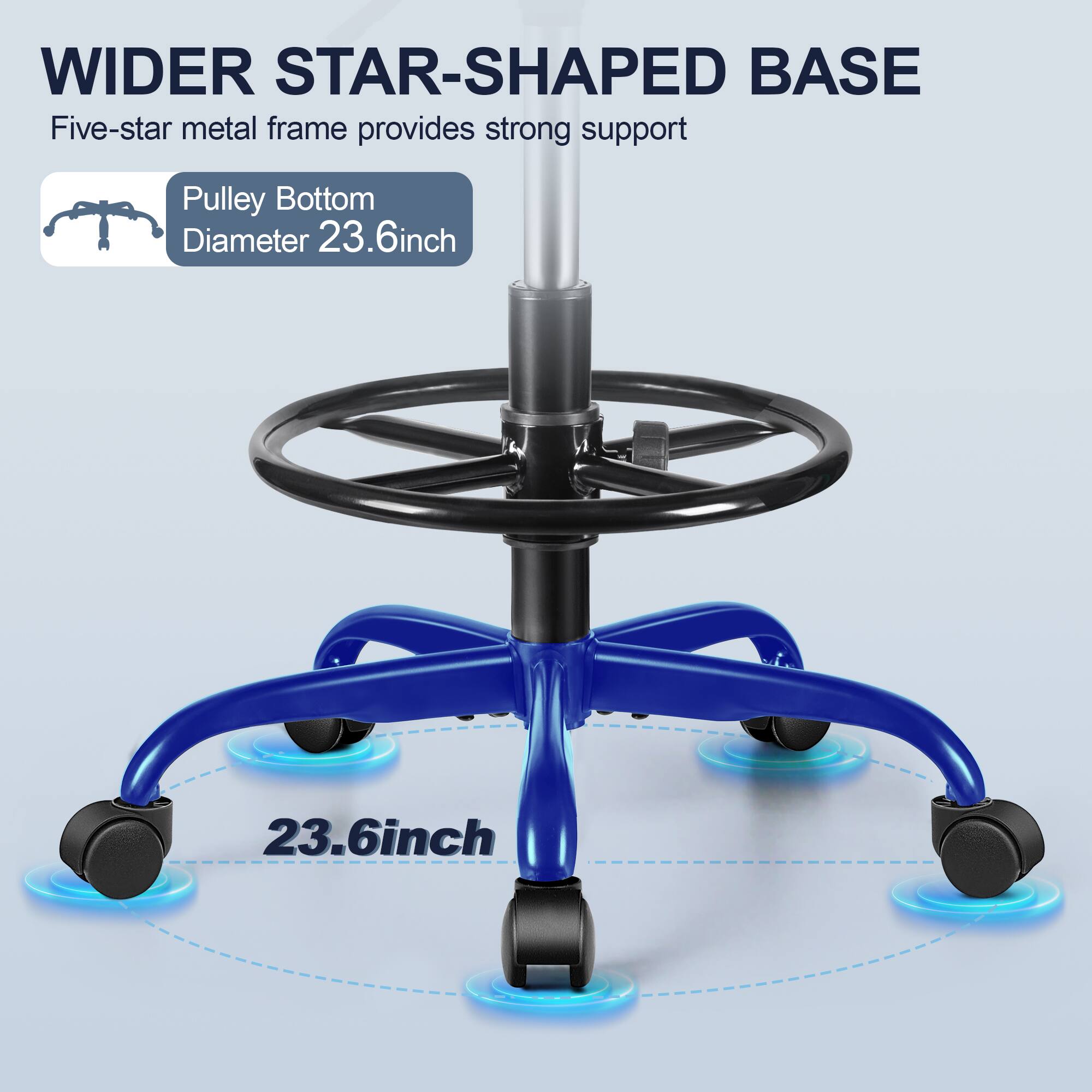 WIDER STAR-SHAPED BASE  
Five-star metal frame provides strong support  

Pulley Bottom Diameter 23.6inch  

23.6inch