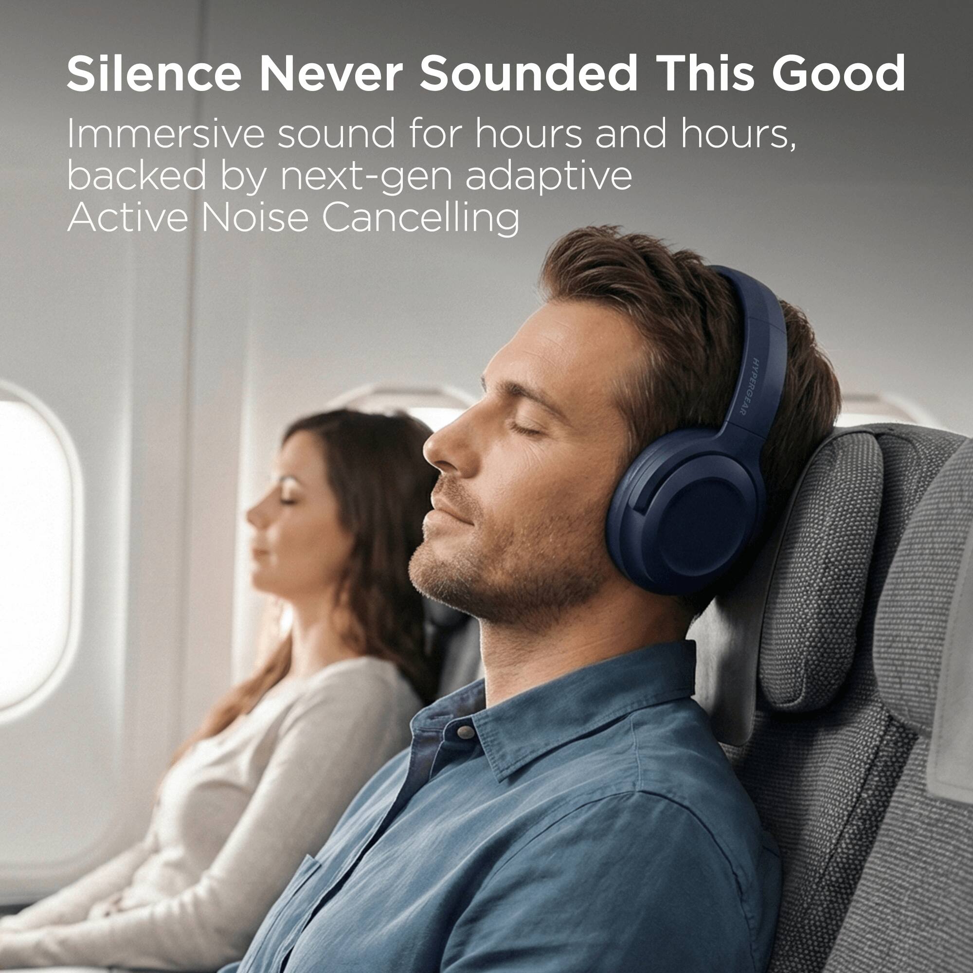 Silence Never Sounded This Good

Immersive sound for hours and hours, backed by next-gen adaptive Active Noise Cancelling