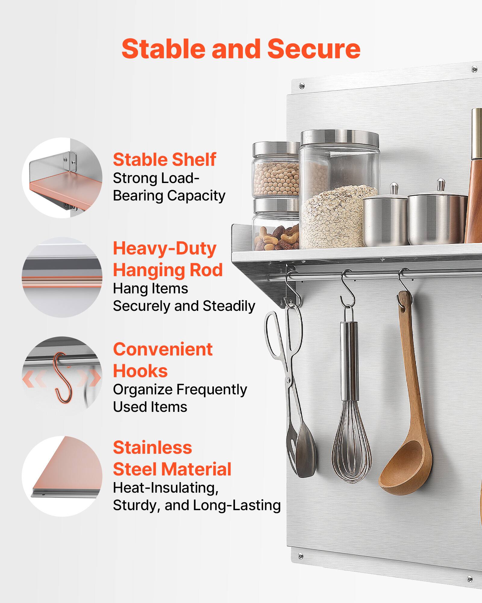 Stable and Secure

- Stable Shelf
  - Strong Load-Bearing Capacity

- Heavy-Duty Hanging Rod
  - Hang Items Securely and Steadily

- Convenient Hooks
  - Organize Frequently Used Items

- Stainless Steel Material
  - Heat-Insulating, Sturdy, and Long-Lasting