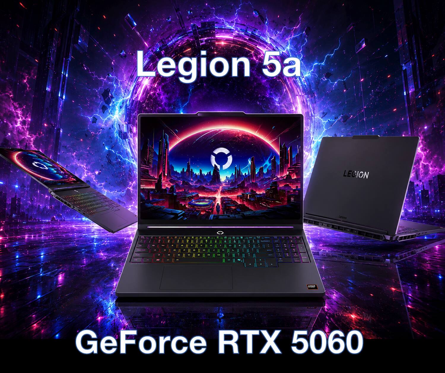 Legion 5a  
LEGION  
Lenovo  
GeForce RTX 5060