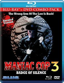 Maniac Cop 3: Badge of Silence - BLU-RAY